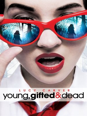 cover image of Young, Gifted and Dead